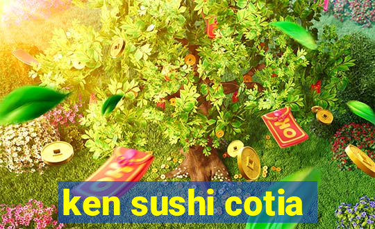 ken sushi cotia